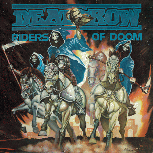 Deathrow (GER) : Riders Of Doom
